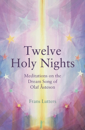 Бумажная книга «The Twelve Holy Nights: Meditations on the Dream Song of Olaf Åsteson», автор Франс Люттерс - фото №1
