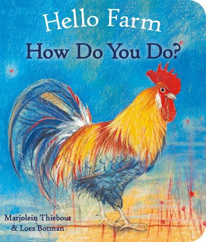 Бумажная книга «Hello Farm, How Do You Do?», автор Марьолейн Тьебаут - фото №1