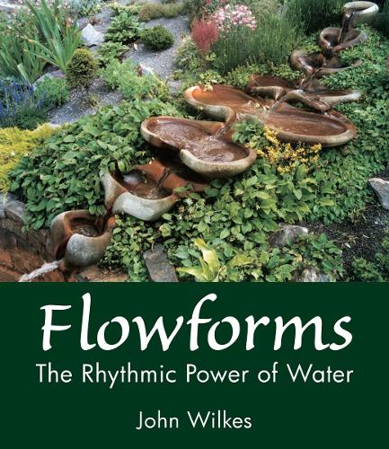 Паперова книга «Flowforms: The Rhythmic Power of Water», автор Джон Вілкс - фото №1