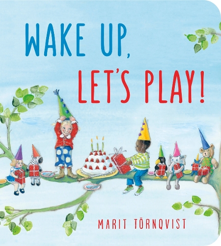 Бумажная книга «Wake Up, Let's Play!», автор Марит Торнквист - фото №1