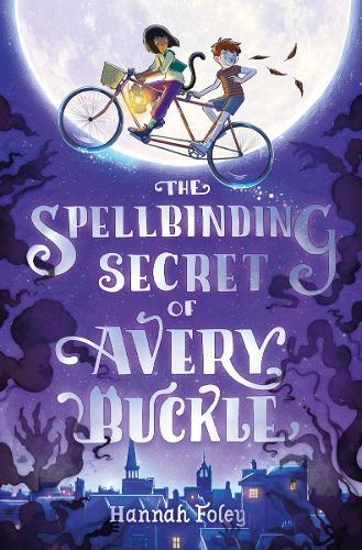 [object Object] «The Spellbinding Secret of Avery Buckle», автор Ханна Фолі - фото №1