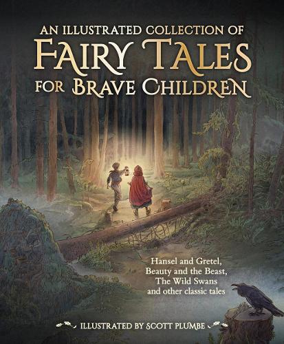Бумажная книга «An Illustrated Collection of Fairy Tales for Brave Children» - фото №1