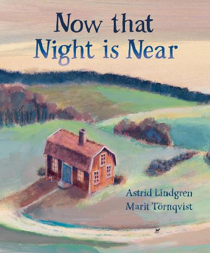 Бумажная книга «Now that Night is Near», автор Астрид Линдгрен - фото №1