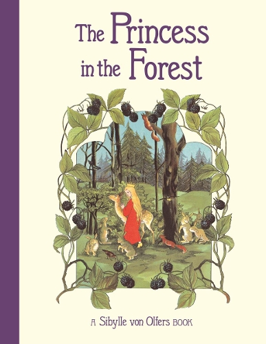 Бумажная книга «The Princess in the Forest», автор Сибилла Ольферс - фото №1