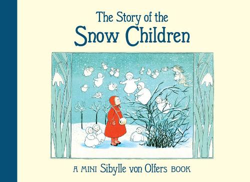 Бумажная книга «The Story of the Snow Children», автор Сибилла Ольферс - фото №1