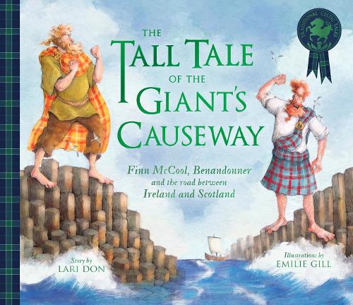 Паперова книга «The Tall Tale of the Giant's Causeway: Finn McCool, Benandonner and the road between Ireland and Scotland», автор Ларі Дон - фото №1