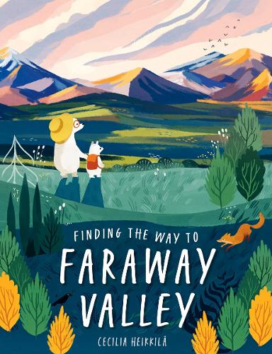 Бумажная книга «Finding the Way to Faraway Valley», автор Сесилия Хейккила - фото №1