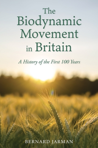 Бумажная книга «The Biodynamic Movement in Britain: A History of the First 100 Years» - фото №1