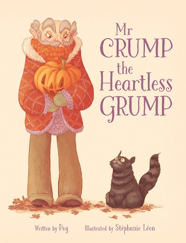 Бумажная книга «Mr Crump, the Heartless Grump», автор Оливье Пог - фото №1