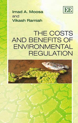Бумажная книга «The Costs and Benefits of Environmental Regulation», авторов Имад А. Муса, Викаш Рамиах - фото №1