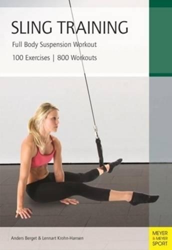 Паперова книга «Sling Training: Full Body Suspension Workout», автор Андерс Берже - фото №1