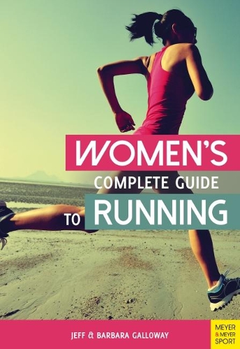 Паперова книга «Women’s Complete Guide to Running», авторів Барбара Геллоуей, Джефф Гэлловей - фото №1