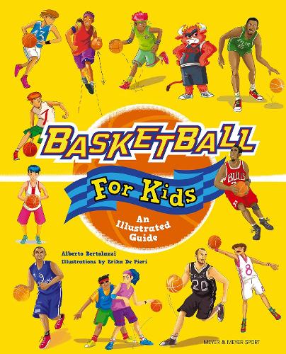 Паперова книга «Basketball for Kids: An Illustrated Guide», автор Альберто Бертолацци - фото №1