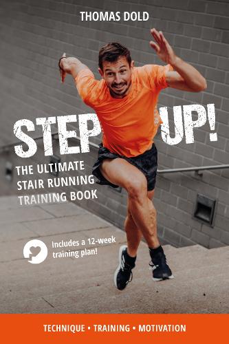 Бумажная книга «Step Up: The Ultimate Stair Running Training Book» - фото №1
