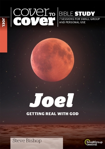 Бумажная книга «Joel: Getting Real with God», автор Стив Бишоп - фото №1