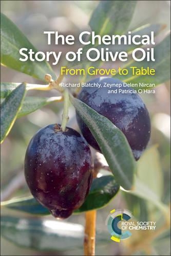 Paper book «Chemical Story of Olive Oil: From Grove to Table», authors Patricia O'Hara, Richard Blatchly - фото №1