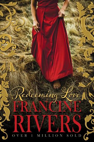 Паперова книга «Redeeming Love», автор Франсін Ріверс - фото №1