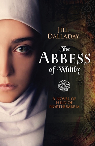 Бумажная книга «The Abbess of Whitby: A novel of Hild of Northumbria», автор Джилл Далладей - фото №1