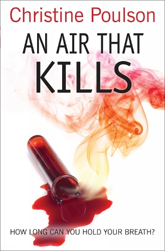 Паперова книга «An Air That Kills: How long can you hold your breath?», автор Крістін Поулсон - фото №1