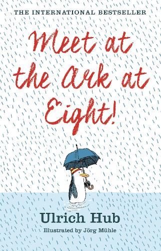 Паперова книга «Meet at the Ark at Eight!», автор Ульріх Хуб - фото №1