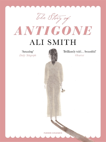 Бумажная книга «The Story of Antigone», автор Али Смит - фото №1