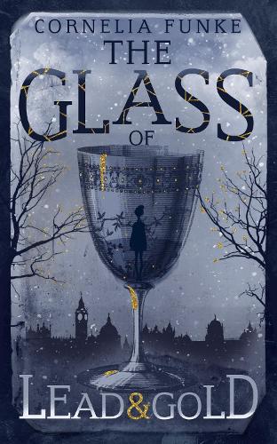 Бумажная книга «The Glass of Lead and Gold», автор Корнелия Функе - фото №1