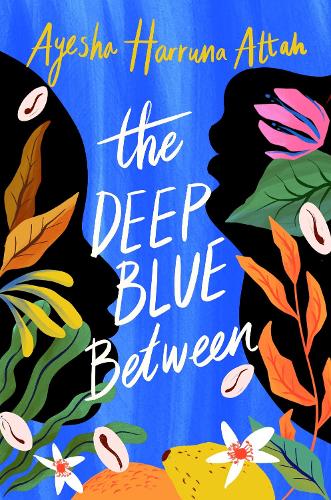 Паперова книга «The Deep Blue Between», автор Айша Гарруна Аттах - фото №1