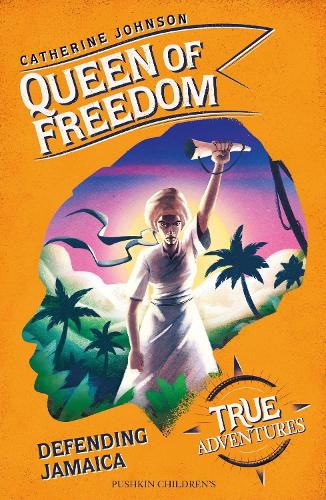 Бумажная книга «Queen of Freedom: Defending Jamaica», автор Кэтрин Джонсон - фото №1