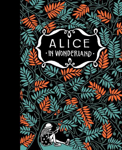Бумажная книга «Alice’s Adventures in Wonderland & Through the Looking-Glass», автор Льюис Кэрролл - фото №1