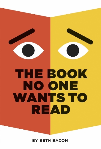 Бумажная книга «The Book No One Wants to Read», автор Бет Бэкон - фото №1