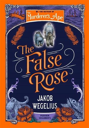 Бумажная книга «The False Rose», автор Якоб Вегелиус - фото №1
