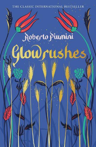 Бумажная книга «Glowrushes», автор Роберто Пьюмини - фото №1