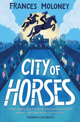 Бумажная книга «City of Horses», автор Фрэнсис Молони - фото №1