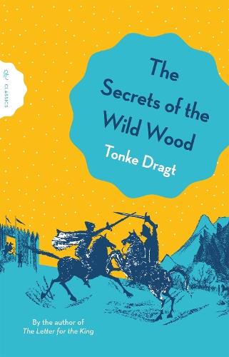 Бумажная книга «The Secrets of the Wild Wood», автор Тонке Драхт - фото №1