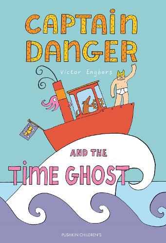 Паперова книга «Captain Danger and the Time Ghost», автор Віктор Енгберс - фото №1