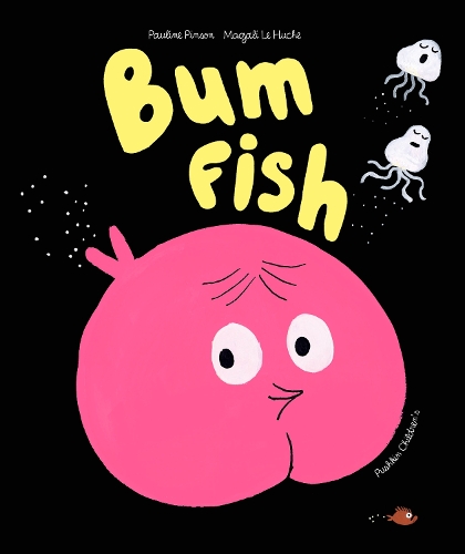 Паперова книга «Bum Fish», автор Полін Пінсон - фото №1