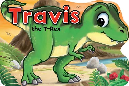 Бумажная книга «Travis the T-Rex», автор Ксанна Ив Чаун - фото №1