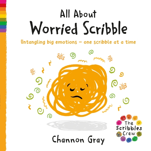 Бумажная книга «All About Worried Scribble: Untangling big emotions - one Scribble at a time», автор Чаннон Грей - фото №1