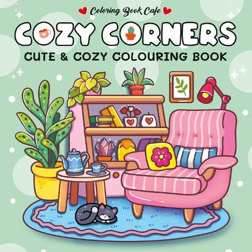 Паперова книга «Cozy Corners: Cute and Comfy Colouring Book» - фото №1