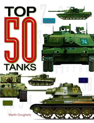 Паперова книга «Top 50 Tanks», автор Мартін Догерті - фото №1