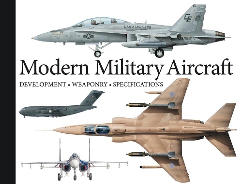 Бумажная книга «Modern Military Aircraft: Development, Weaponry, Specifications», автор Роберт Джексон - фото №1