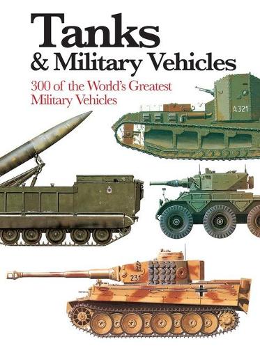 Бумажная книга «Tanks & Military Vehicles», автор Филипп Трювхитт - фото №1
