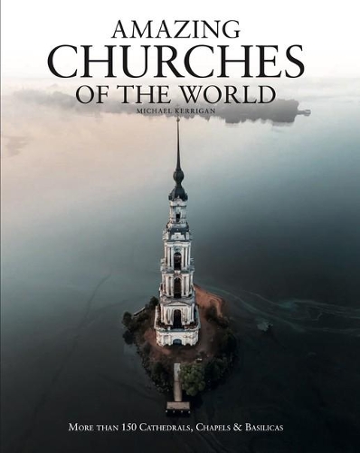 Паперова книга «Amazing Churches of the World», автор Майкл Керріган - фото №1