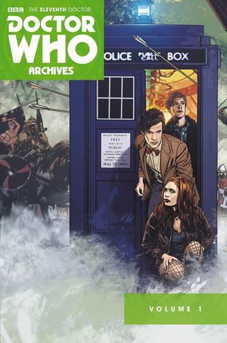 Бумажная книга «Doctor Who Archives: The Eleventh Doctor Vol. 1», авторов Дэн Макдэйд, Тони Ли - фото №1