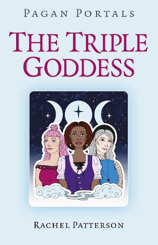 Паперова книга «Pagan Portals - The Triple Goddess», автор Рейчел Паттерсон - фото №1
