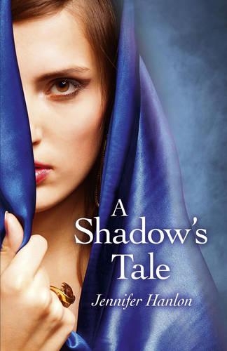 Бумажная книга «Shadow`s Tale, A», автор Дженнифер Хэнлон - фото №1