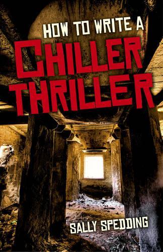 Бумажная книга «How To Write a Chiller Thriller», автор Салли Спеддинг - фото №1