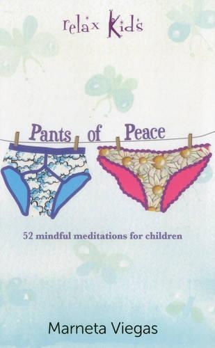 Бумажная книга «Relax Kids: Pants of Peace – 52 meditation tools for children», автор Марнета Виегас - фото №1
