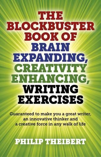 Бумажная книга «Blockbuster Book of Brain Expanding, Creativity – Guaranteed to make you a great writer, an innovative thinker and a creative force in any wal», автор Филип Тайберт - фото №1