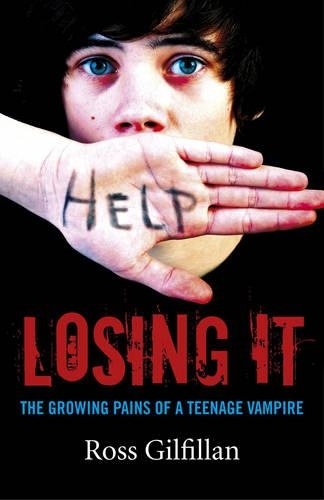 Бумажная книга «Losing It – The Growing Pains of A Teenage Vampire», автор Росс Гилфиллан - фото №1